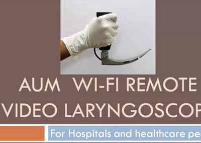 AUM Wireless remote VLS Video Laryngoscope with Remote Monitoring