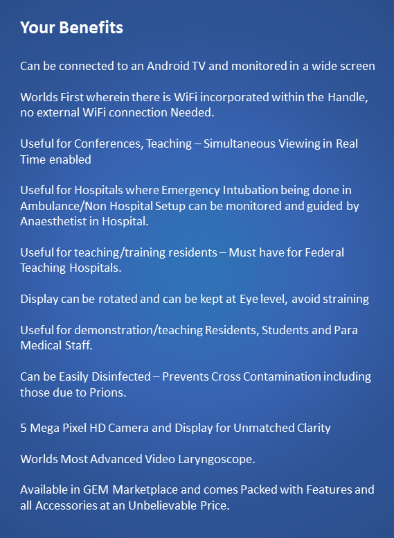 Value addition to doctors Video Laryngoscope with Remote Monitoring